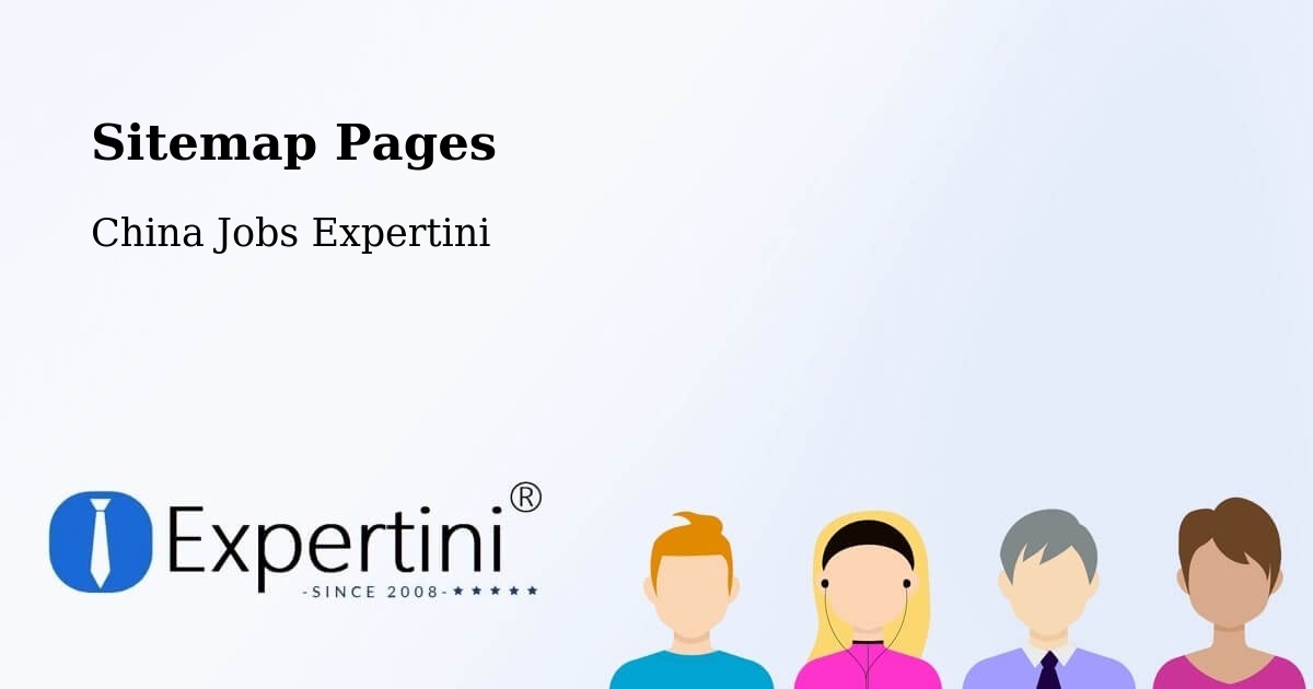 Sitemap Pages - Jiaxing - China Jobs Expertini