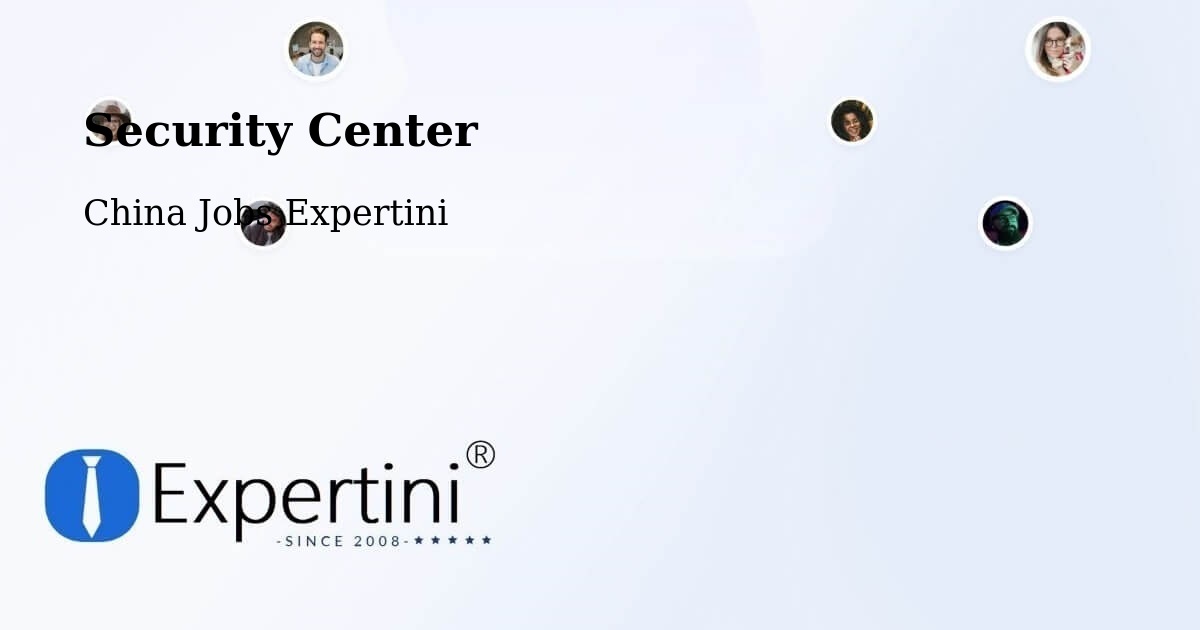 Security & Compliance – Jiaxing - China Jobs Expertini